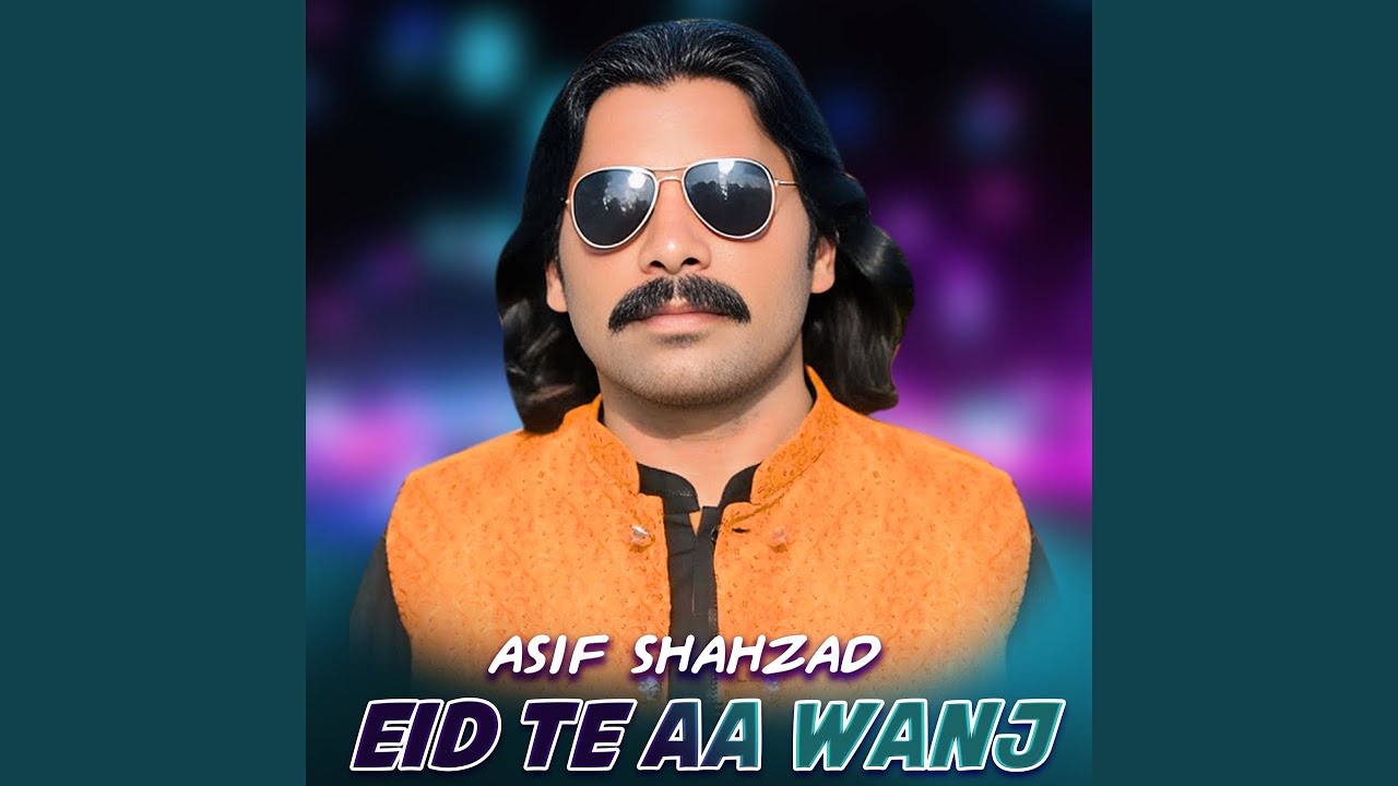 Eid Te Aa Wanj