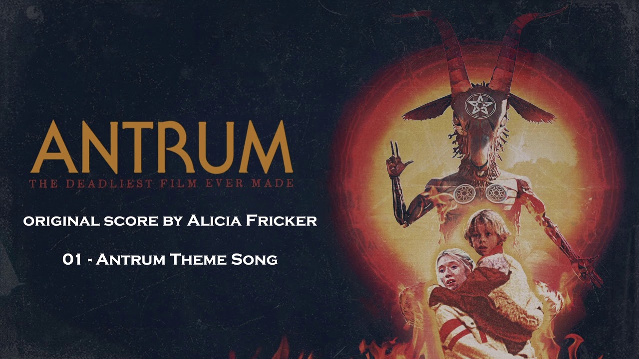 01 - Antrum Theme Song - ANTRUM SOUNDTRACK