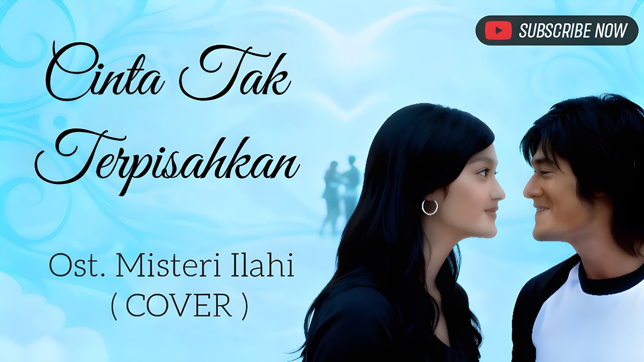 Cinta Tak Terpisahkan ( Cover ) | Ost. Misteri Ilahi | Genta Buana
