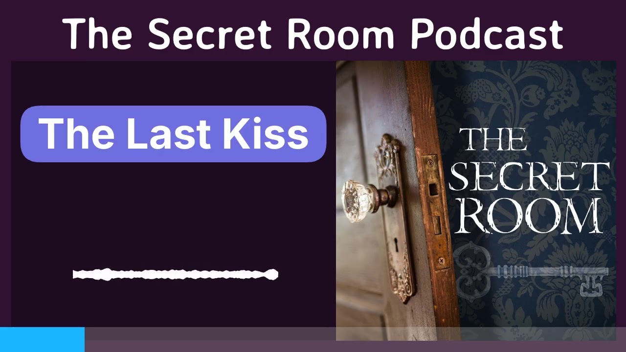 The Last Kiss