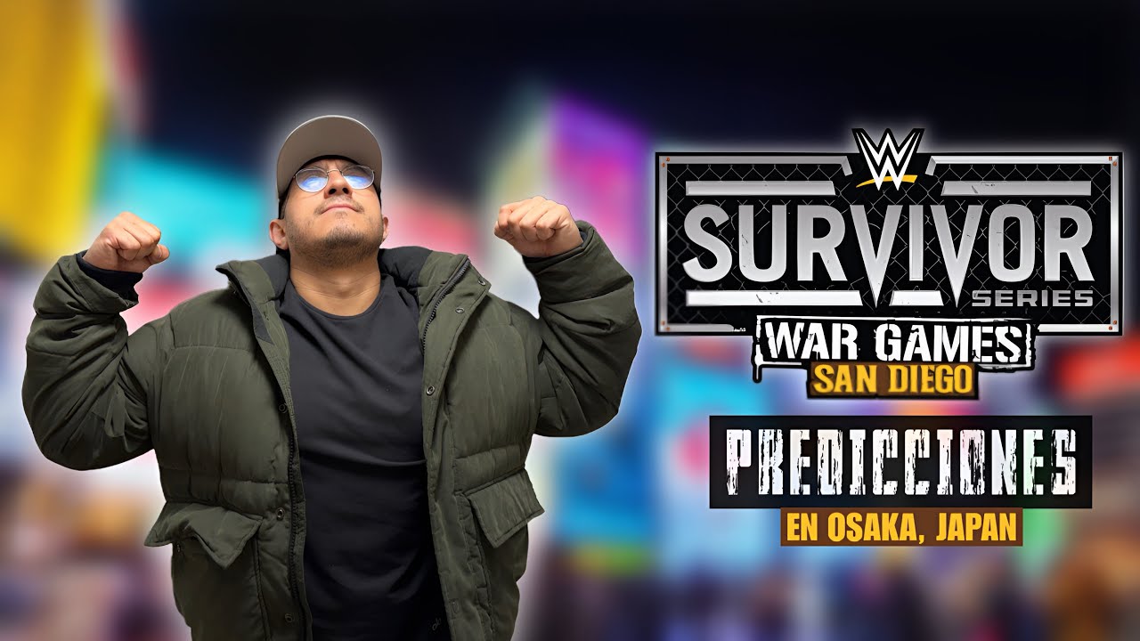 Mis predicciones para WWE SURVIVOR SERIES: WARGAMES desde OSAKA!!!! 