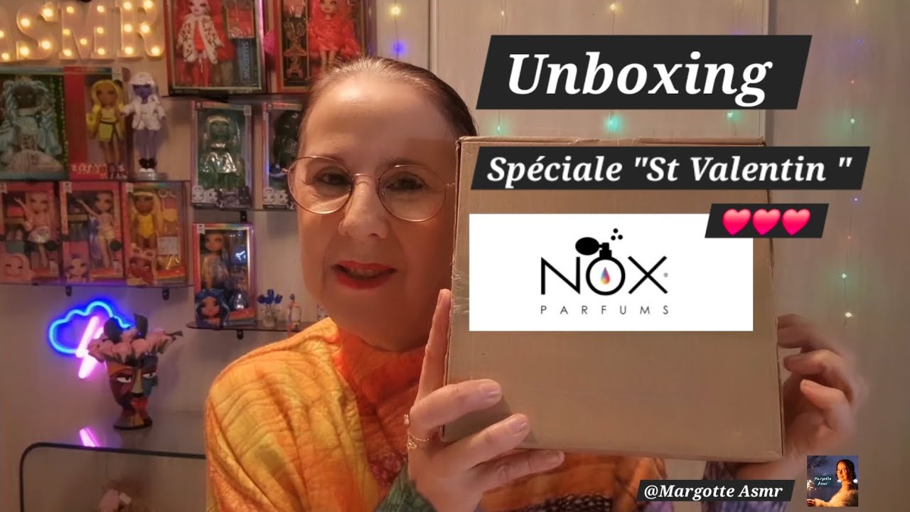 Unboxing, Nox parfums Spécial  