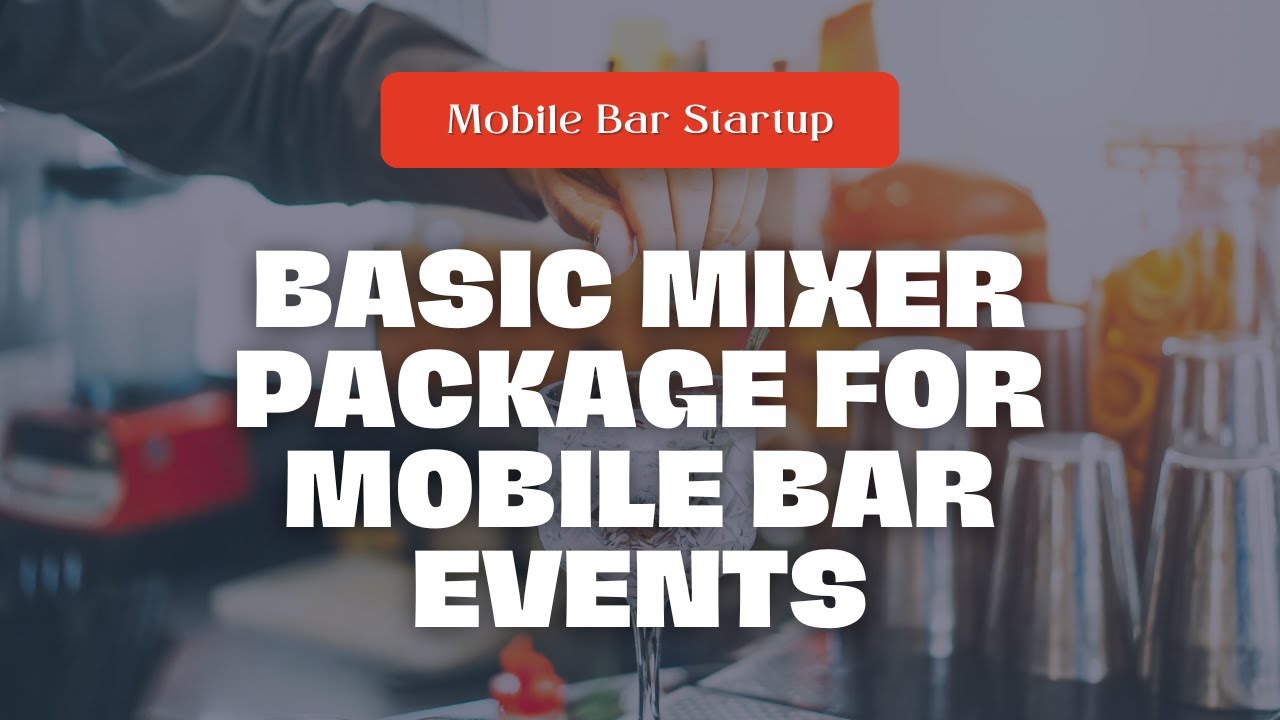 Standard Bar Mixers & Totes for Mobile Bartending Events - The Mobile Bar Guy