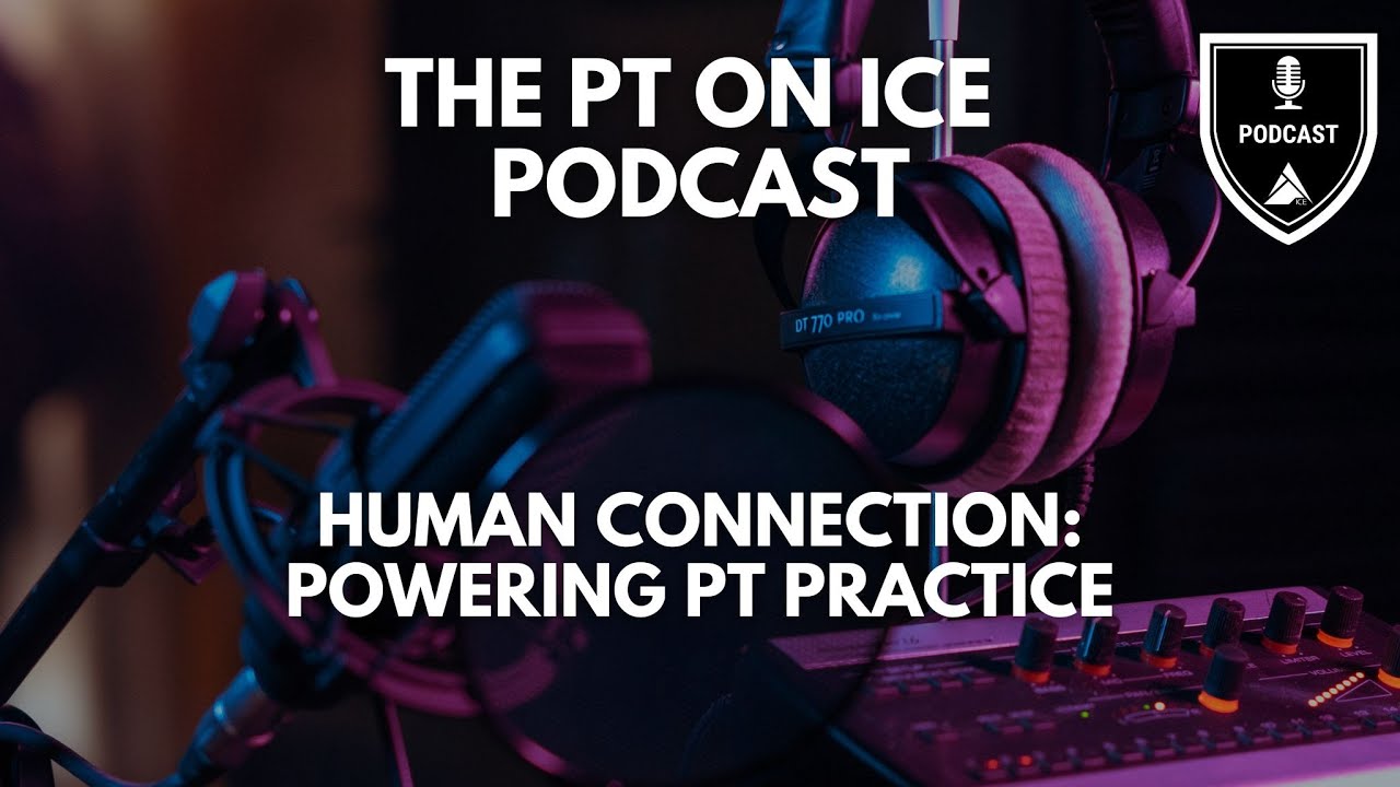 Episode 1967 - Human connection: powering PT practice