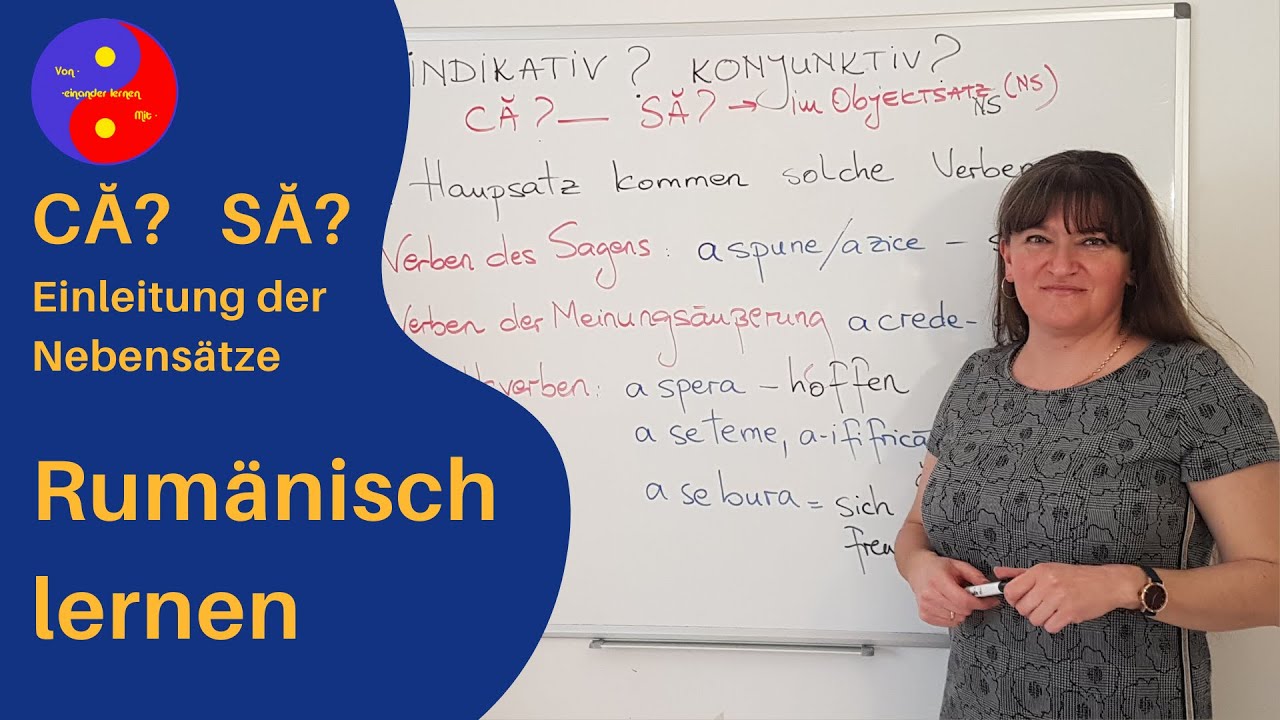 Einleitung der Nebensätze durch CĂ und SĂ | Wo ist der Unterschied? | Rumänisch lernen