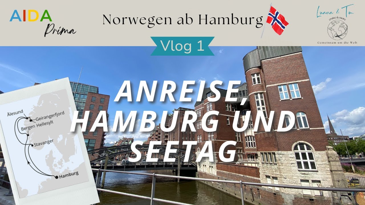 Norwegen ab Hamburg mit AIDA Prima - VLOG 1: Anreise, Hamburg und Seetag