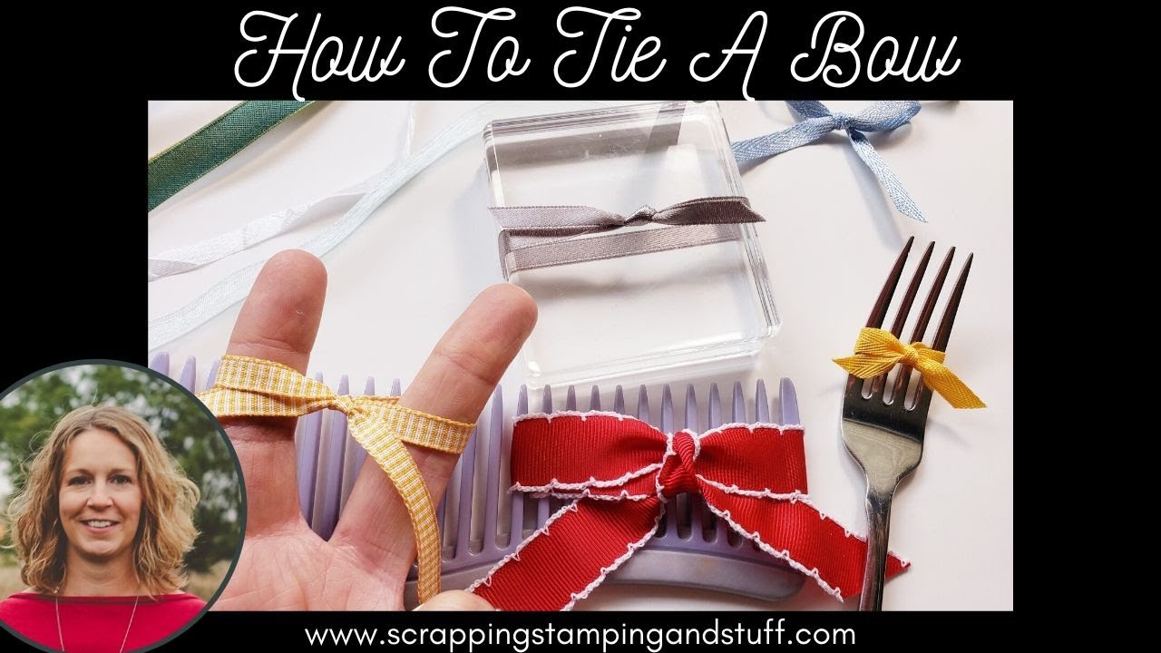 #136 Ten Tips For How To Tie a Bow Perfectly Every Single Time - Card Making Hacks!