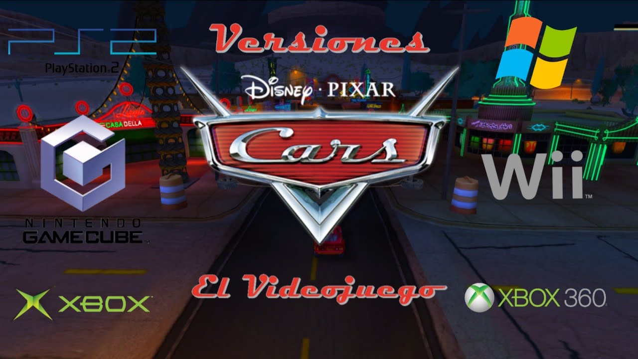Las Diferentes Versiones De Cars: El Videojuego
