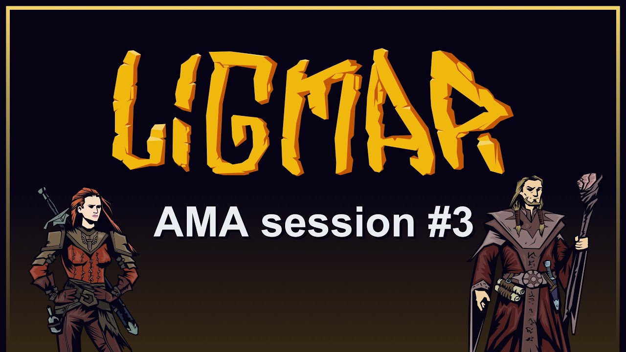Ligmar - AMA session #3