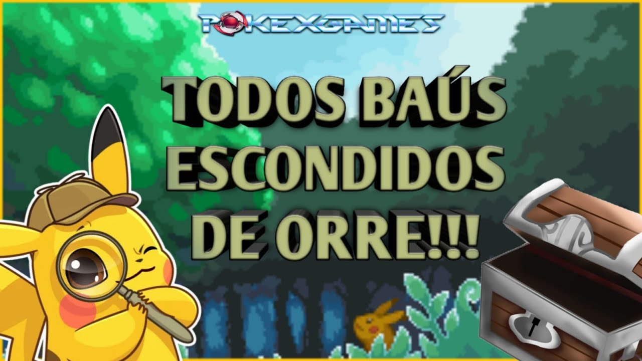 [PXG] TODOS OS BAÚS DE ORRE!!!