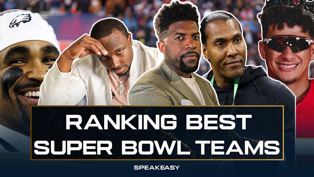 Speakeasy Crew Ranks 2024 Eagles as Best Super Bowl Team! | Speakeasy