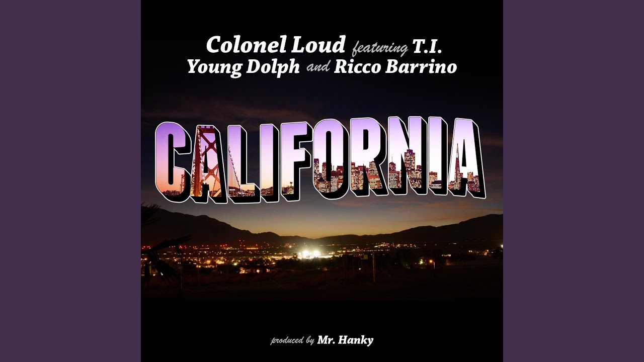 California (feat. T.I., Young Dolph & Ricco Barrino)
