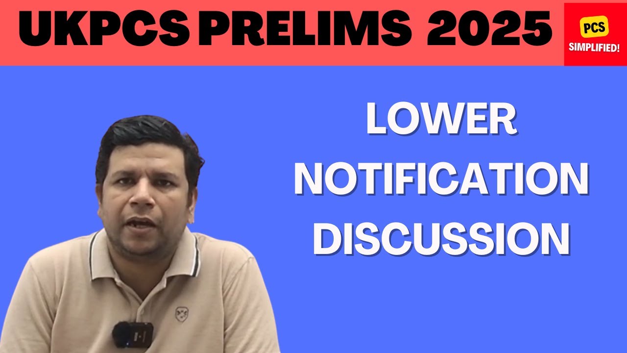 UKPCS Lower 2025 : Notification Discussion