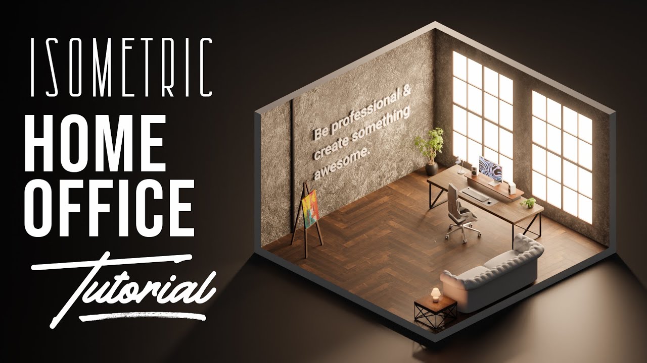 How To Create Isometric Home Office in Blender 2.8 !