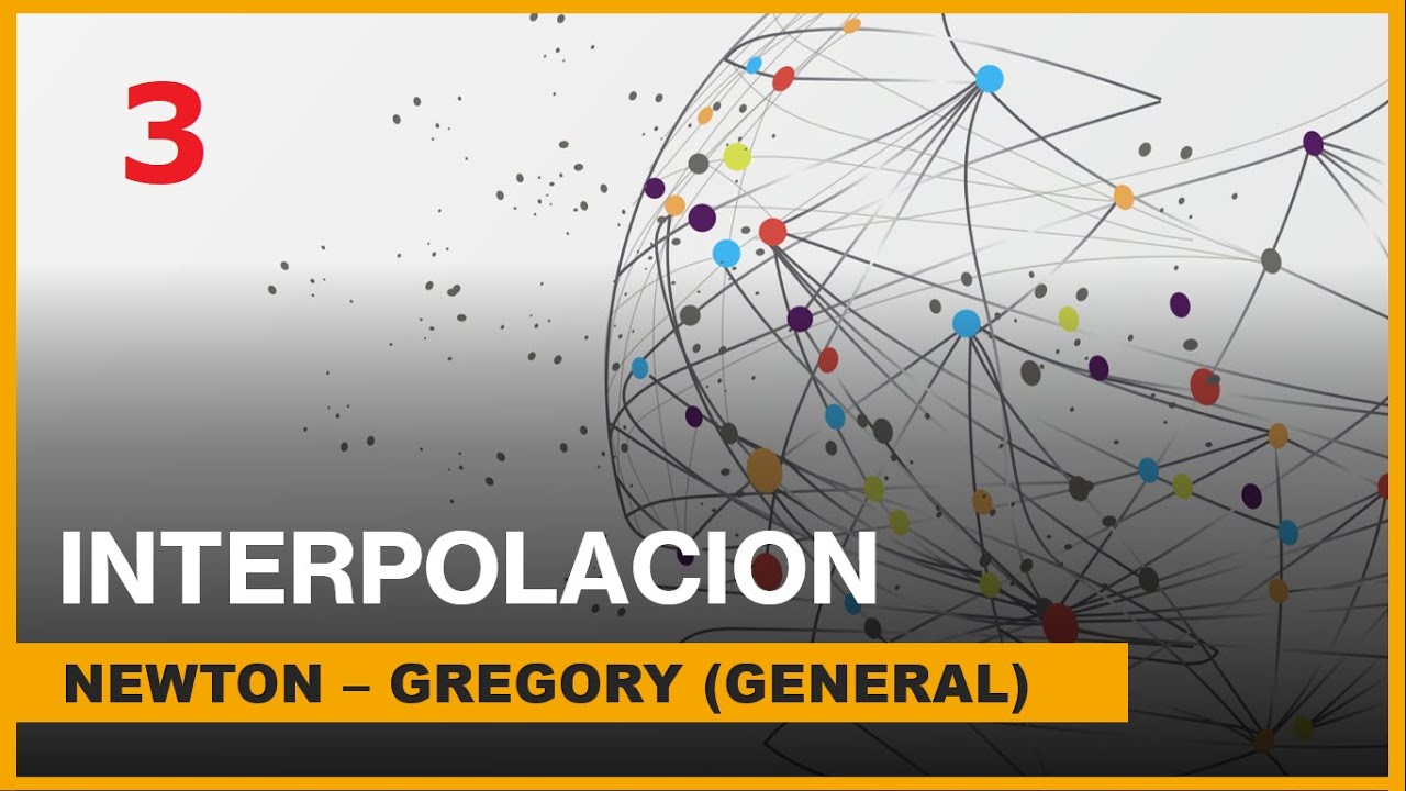 Interpolación Newton Gregory GENERAL
