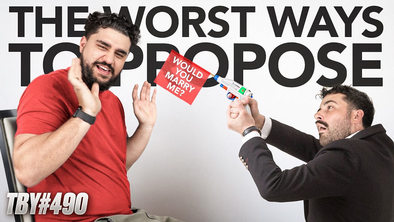 The Worst Ways To Propose | The Basement Yard #490