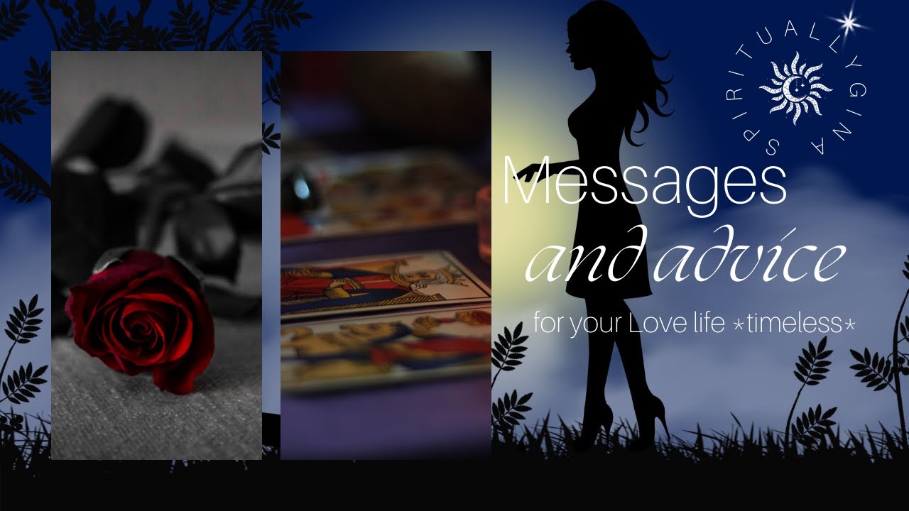 Messages and advice for your Love life (Pick a card) Psychic Tarot