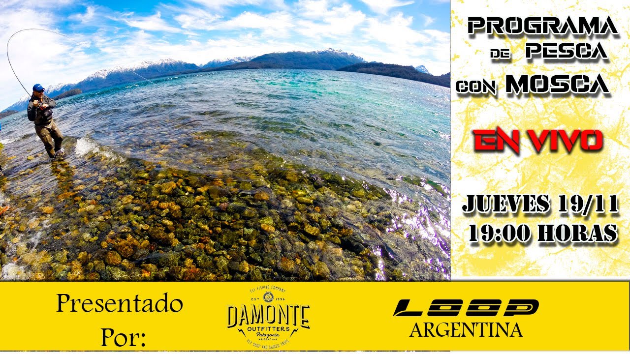 Programa en vivo de pesca con mosca Loop x Ruben Martin 17/11