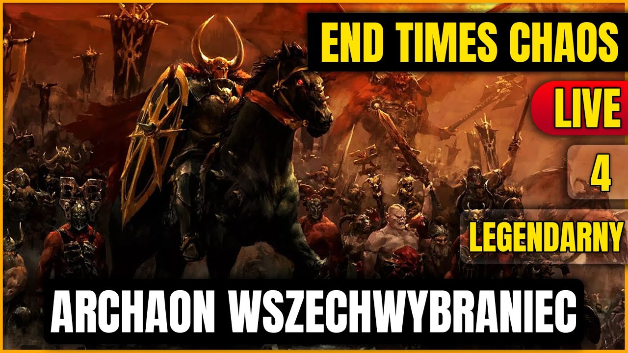 Total War: WARHAMMER III | Archaon Wszechwybraniec jednoczy Chaos &mdash; End Times (LIVE) #2026 #4