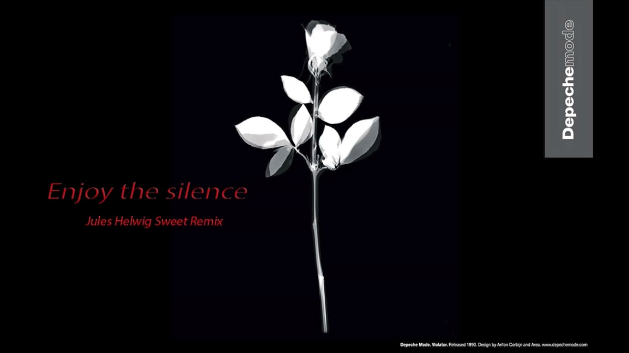 Depeche Mode Enjoy the silence Jules Helwig Sweet Remix