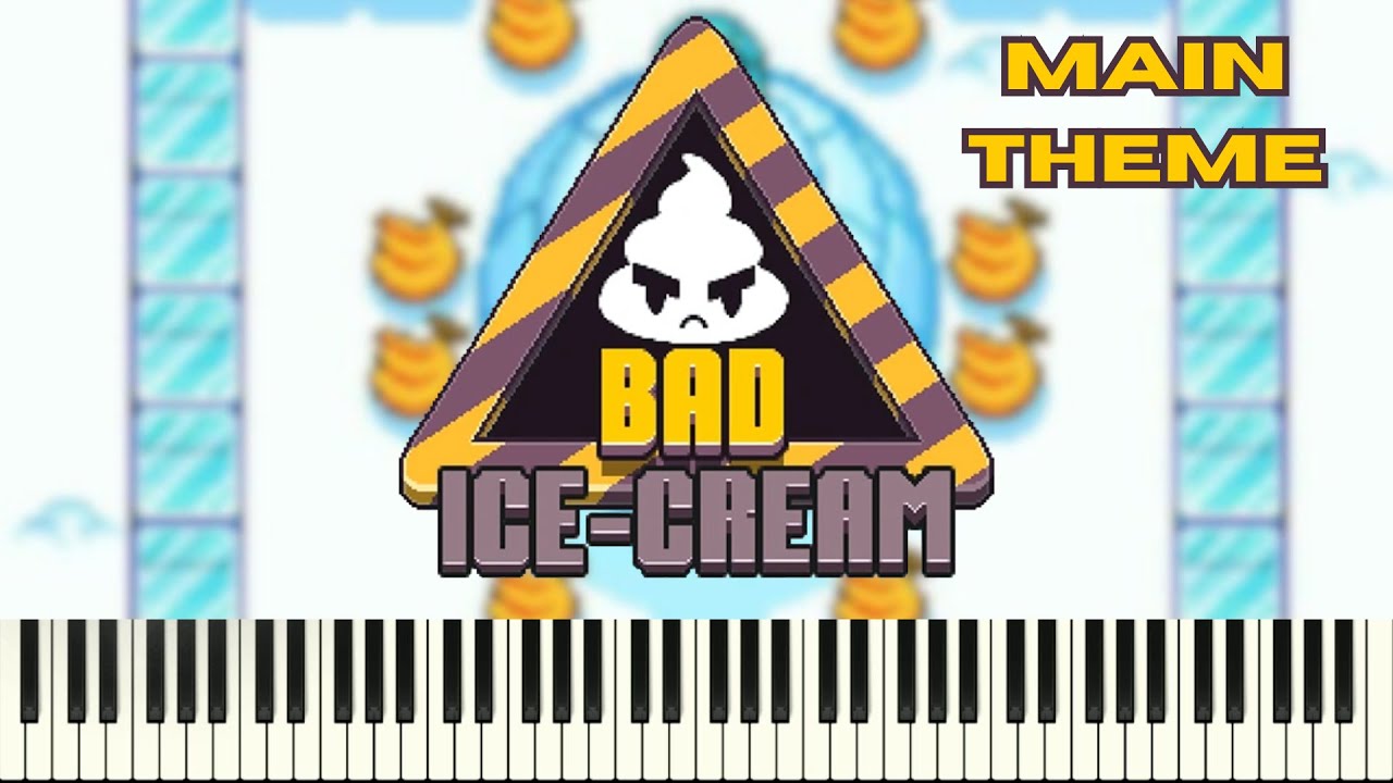 Bad Ice Cream - Main Theme (Piano Tutorial)