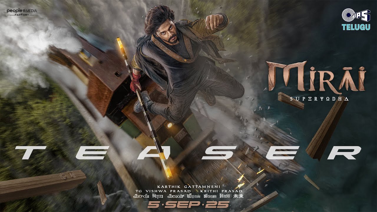 Mirai Telugu Teaser | Teja Sajja | Manchu Manoj | Karthik Gattamneni | In Cinemas 5th September 2025