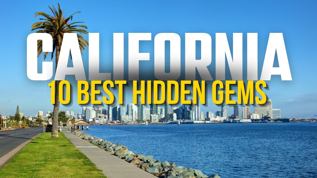 10 Hidden Gems in California That You May Not Have Heard Of