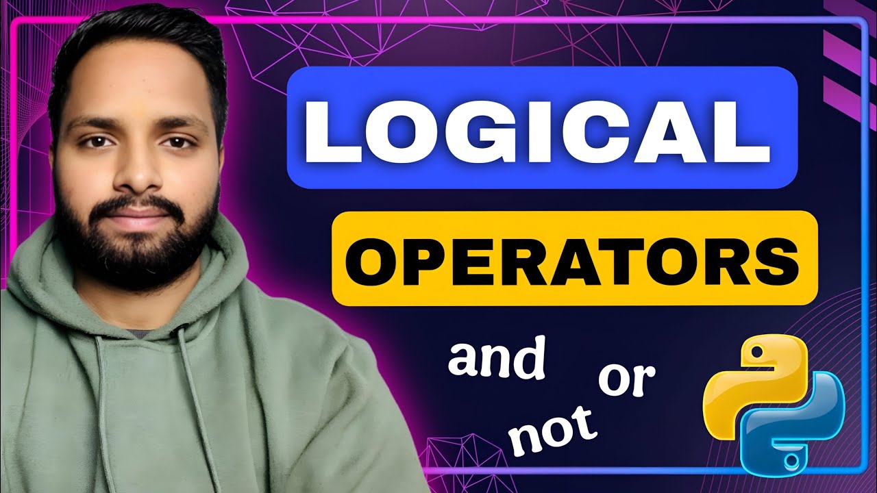 Python Logical Operators Explained for Beginners | AND, OR, NOT Tutorial