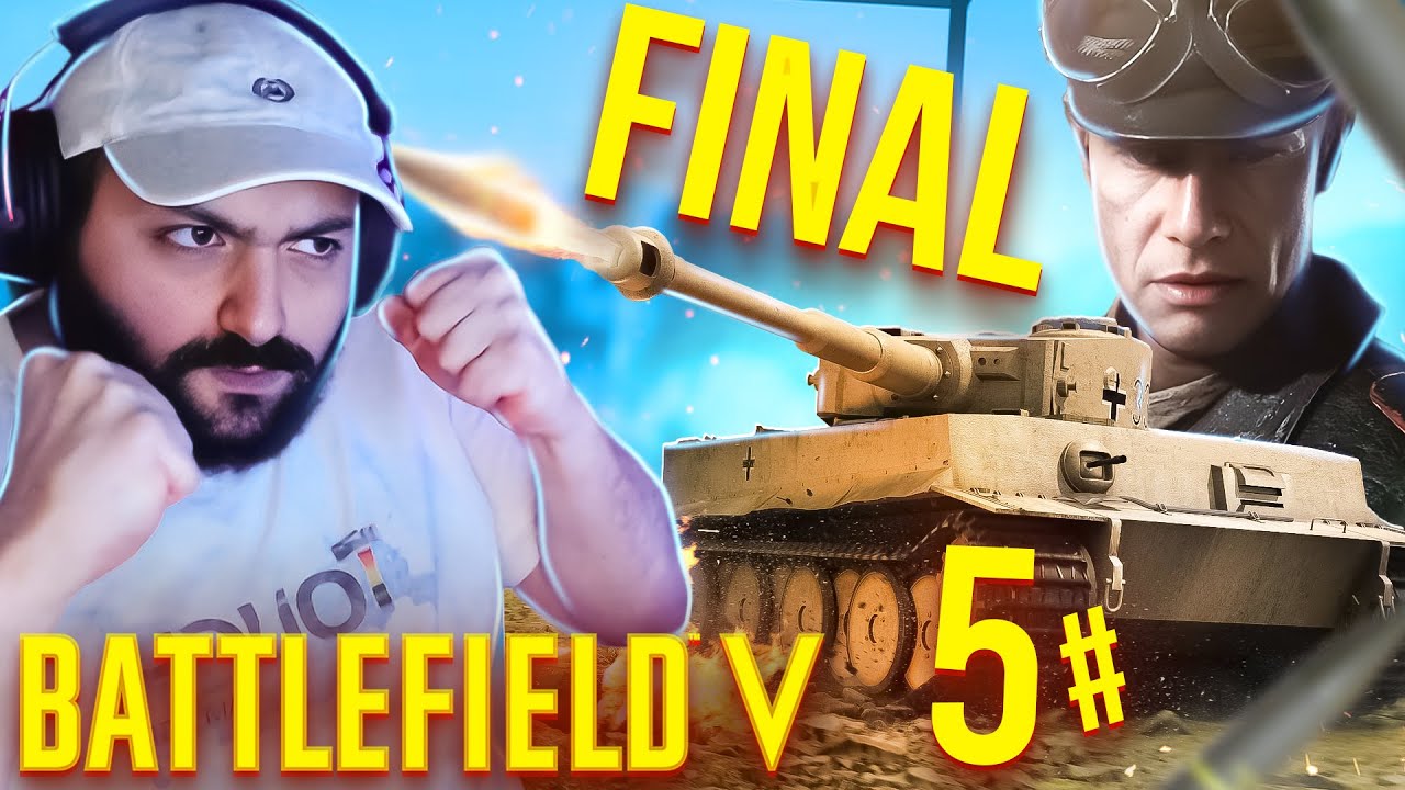 Battlefield 5 #5 FINAL Գերմանացիների ջախջախիչ պարտությունը և վերջին տանկը