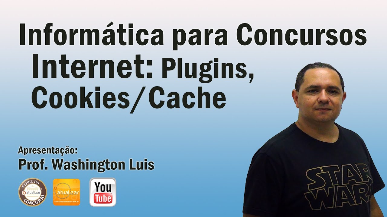 Internet - Aula 05 (Plugins, Cookies/Cache)