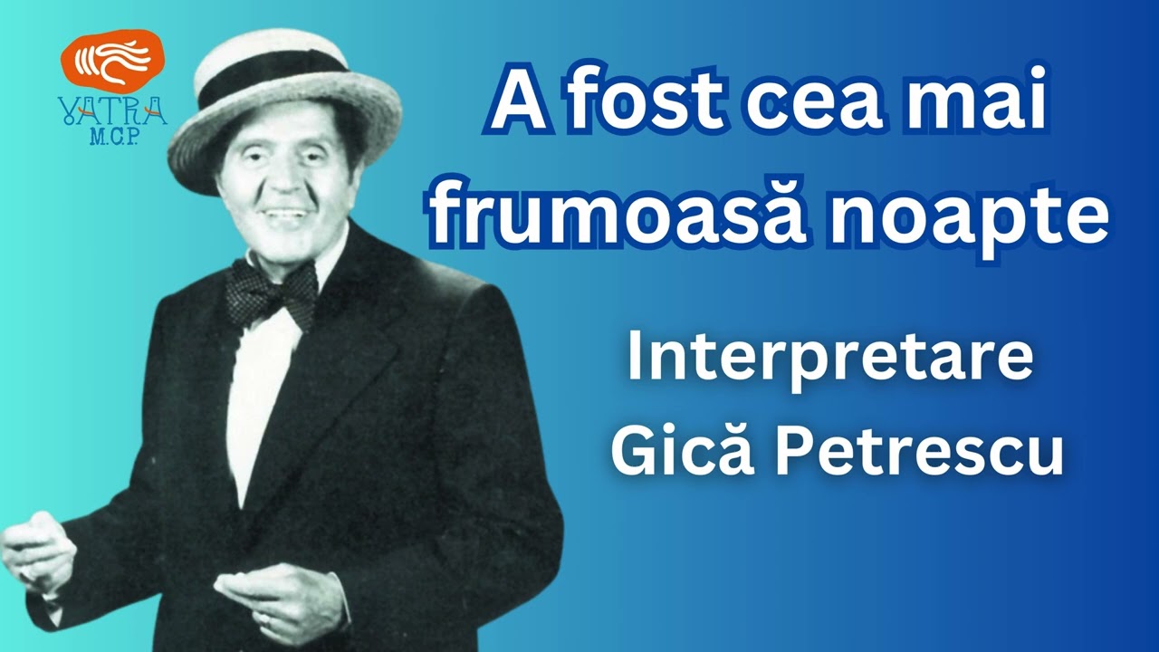 A fost cea mai frumoasă noapte (1938) - Gică Petrescu cu Orchestra de Dans Odeon