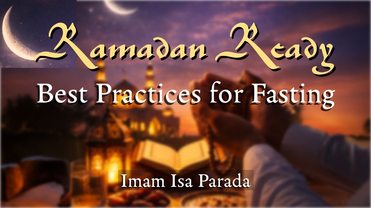 🌙 Ramadan Ready: Best Practices for Fasting 🌙