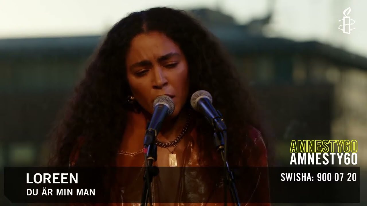 Du är min man - Loreen (Amnesty International Sverige, 28.05.2021)