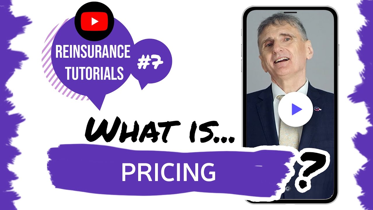 ✅ What is pricing? | Reinsurance tutorials #7 • The Basics