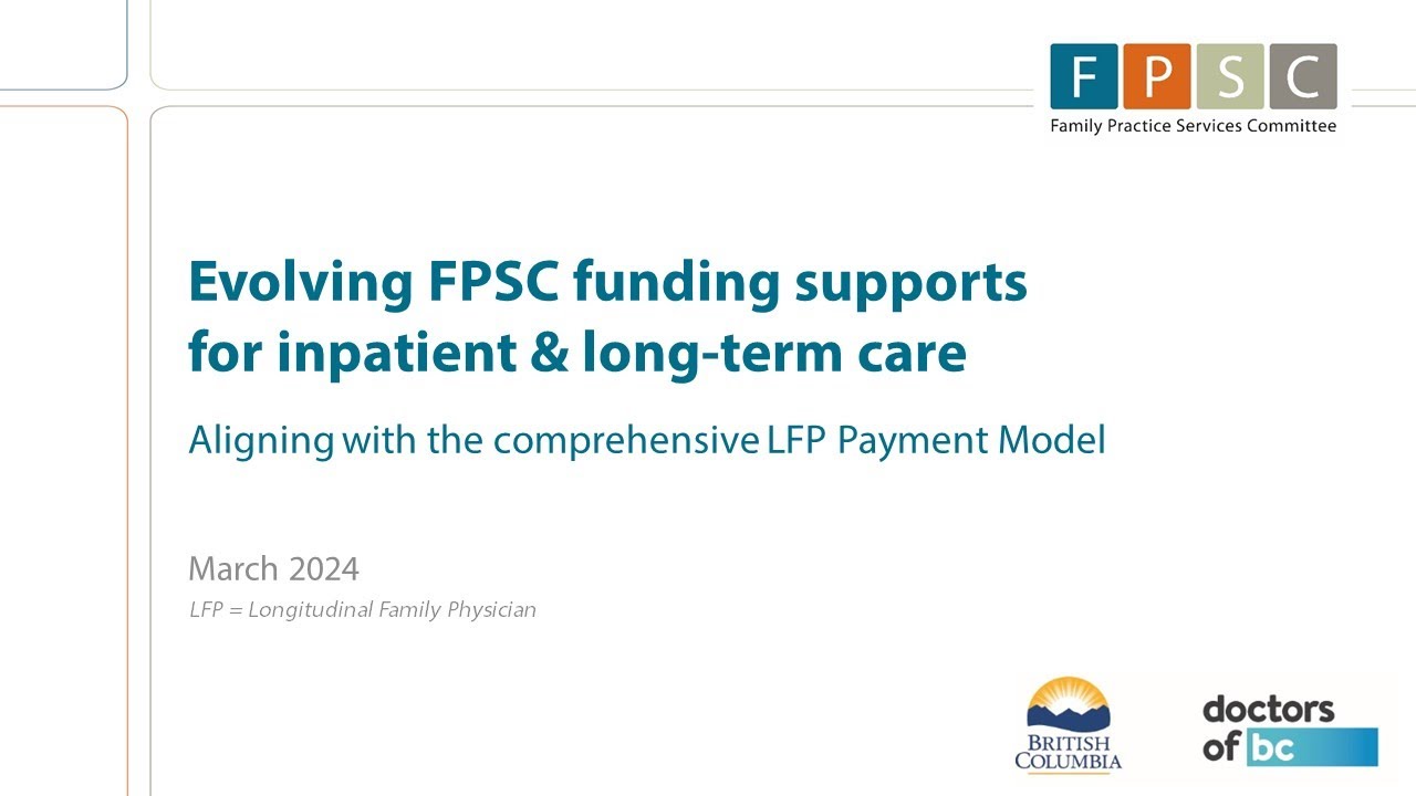 Evolving FPSC funding supports for inpatient & long term care