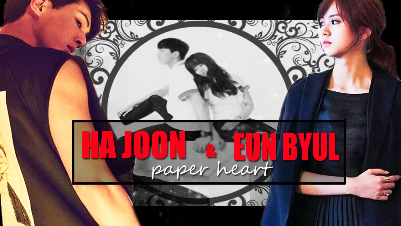 Ha Joon ♥ Eun Byul ft. Yeon Doo│paper heart [ crossover mv ]