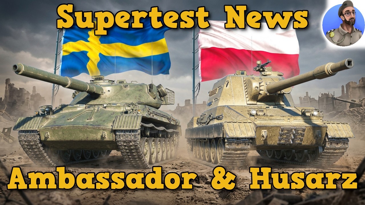 Ambassador & Husarz - SE Heavy & PL Jagdpanzer - World of Tanks Supertest News
