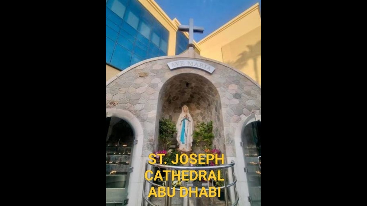 ST. JOSEPH CATHEDRAL ABU DHABI / WALK TO REMEMBER