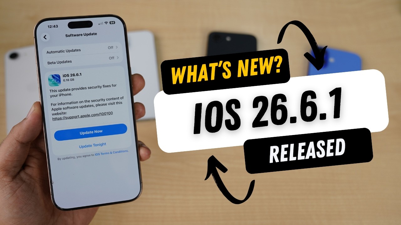 iOS 26.6.1 Released | What's New?