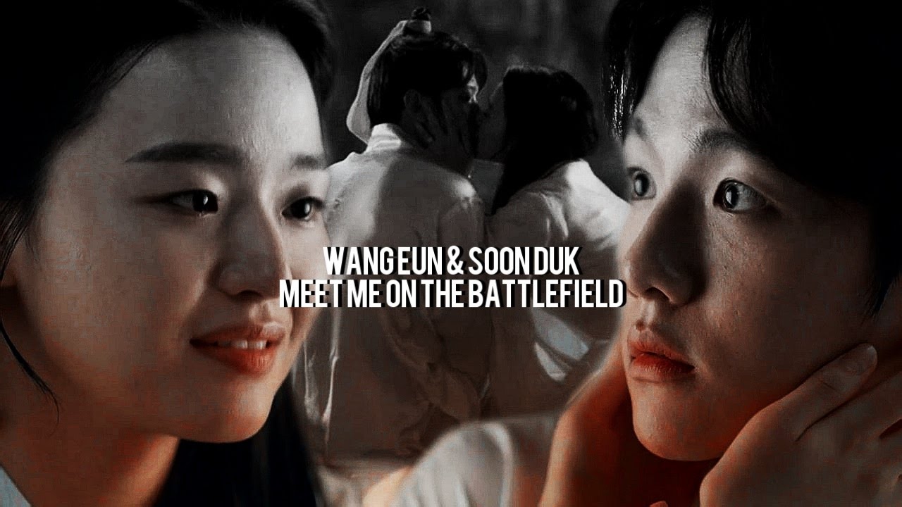 ❖ Wang Eun x Soon Duk || They loved each other. ❖