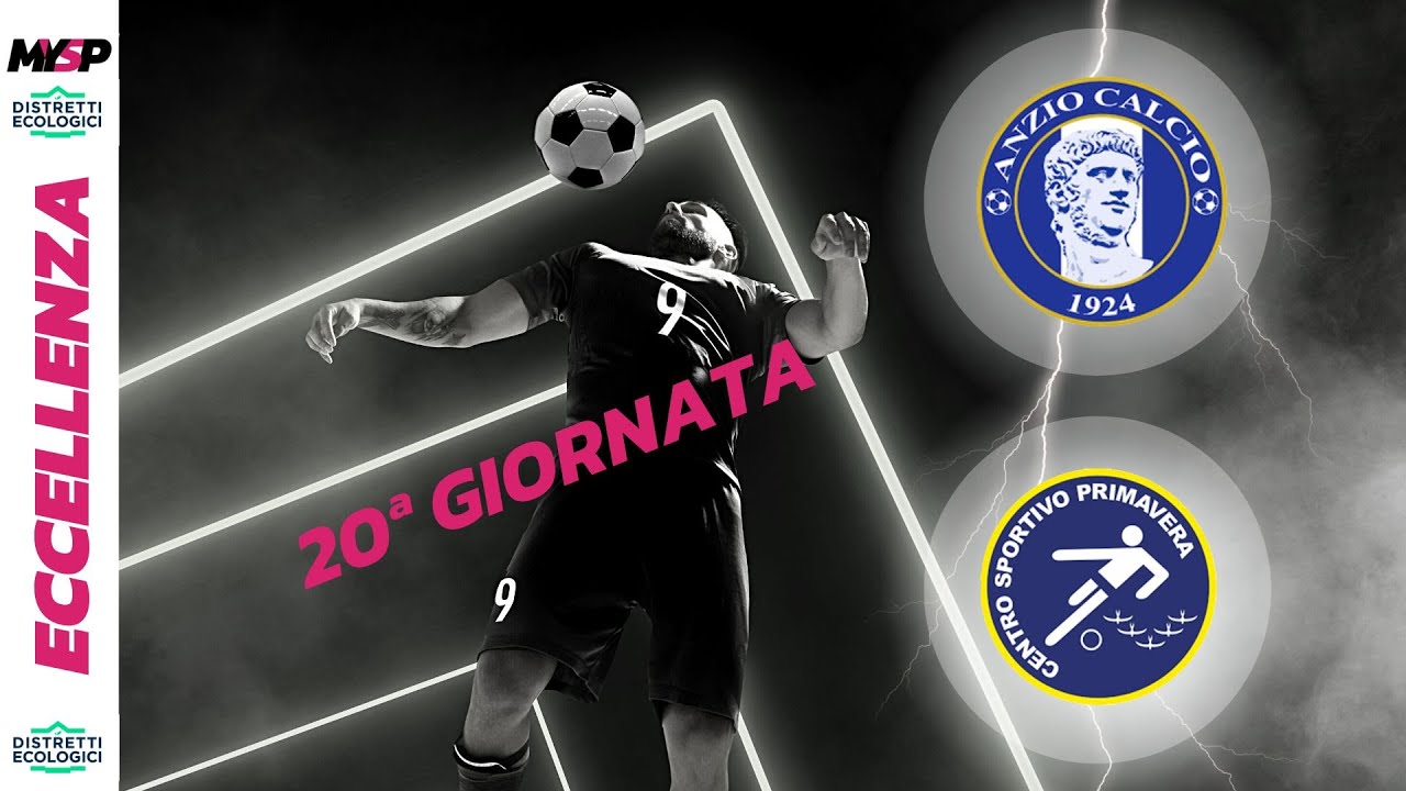 ANZIO - CENTRO SPORTIVO PRIMAVERA| Eccellenza D.E. | 20ª | 29/01/2023