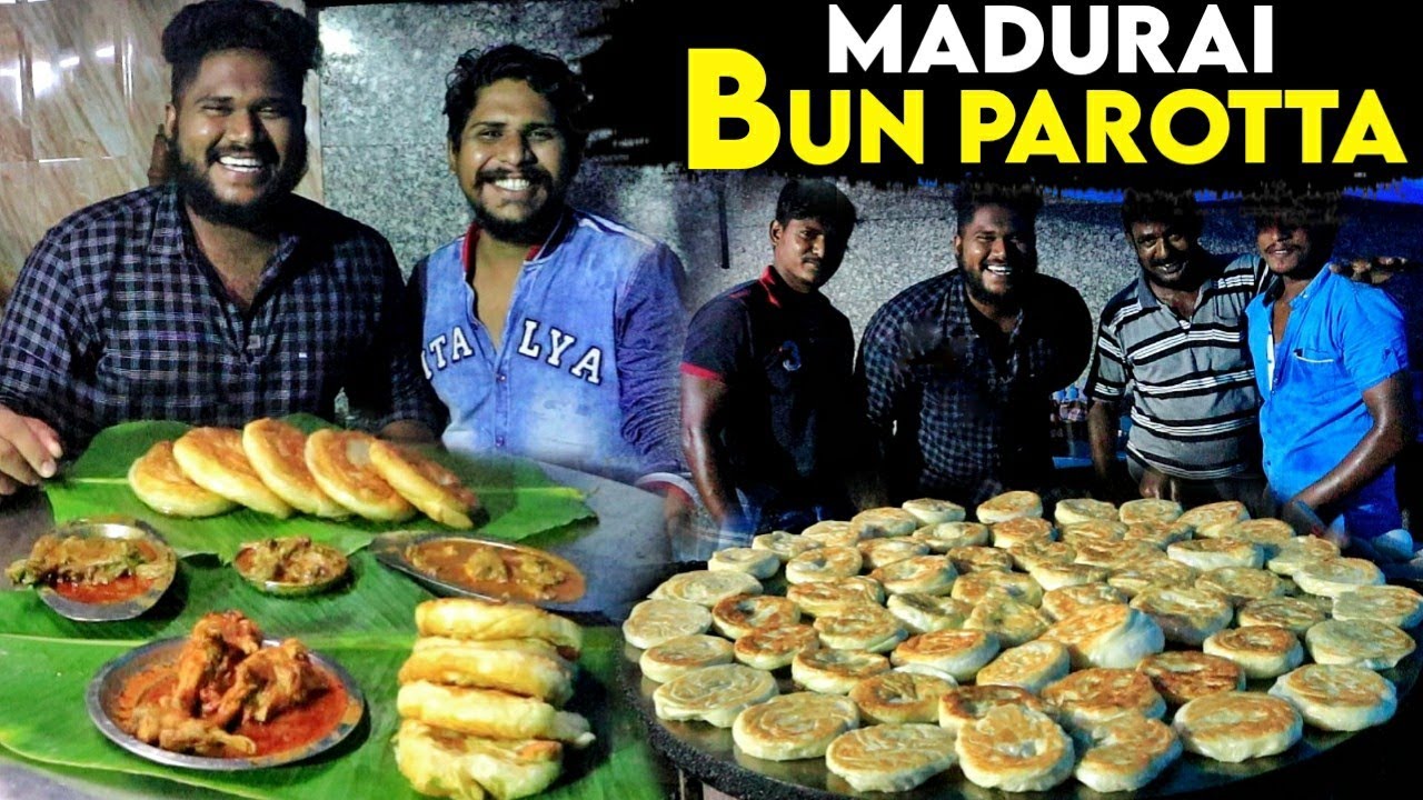 Bun Parotta Kadai - Madurai