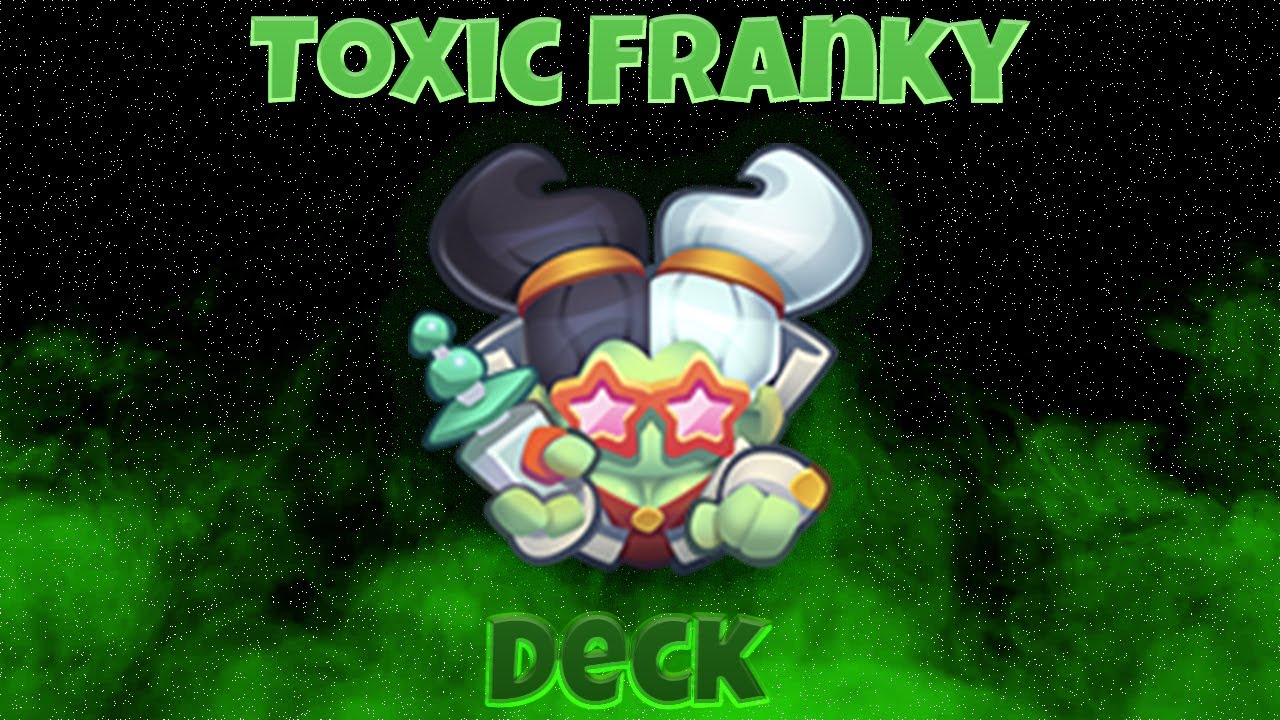 Rush Royale | How to build a Toxic Franky Deck