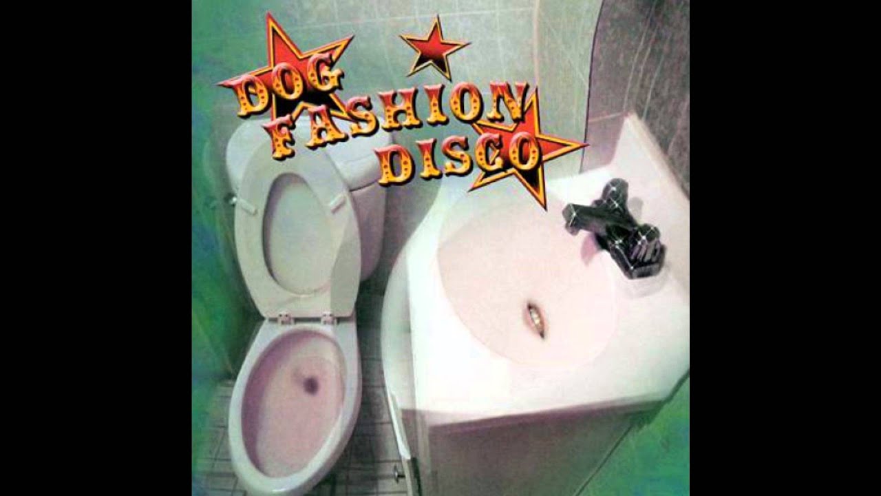 Dog Fashion Disco - D&eacute;j&agrave; Vu
