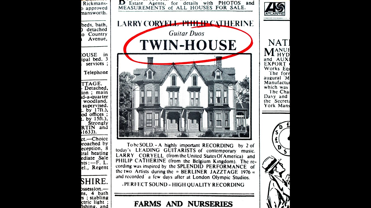Larry Coryell & Philip Catherine &lrm;&ndash; Twin-House [Full Album]