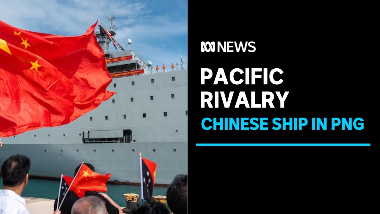 Chinese naval vessel docks in PNG, as Pacific leaders convene in Washington | ABC News