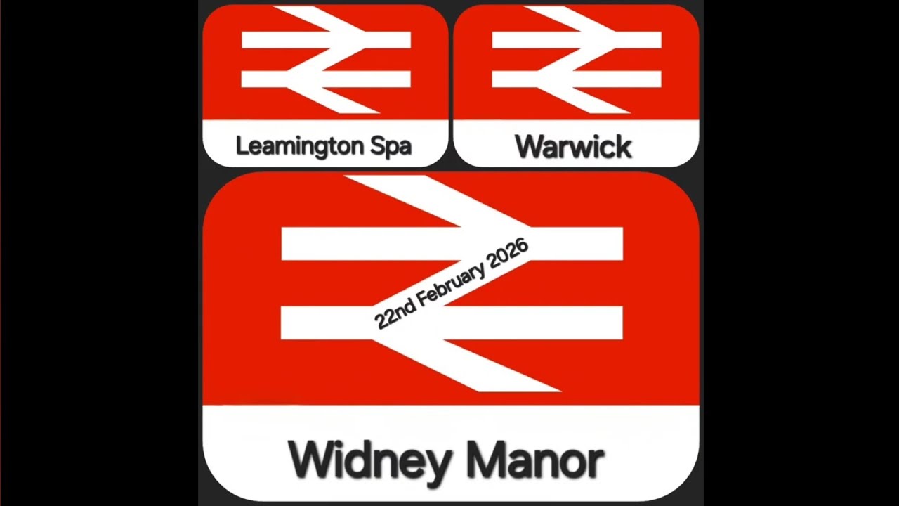 Leamington Spa, Warwick and Widney Manor Railway Stations on the 22nd February 2026