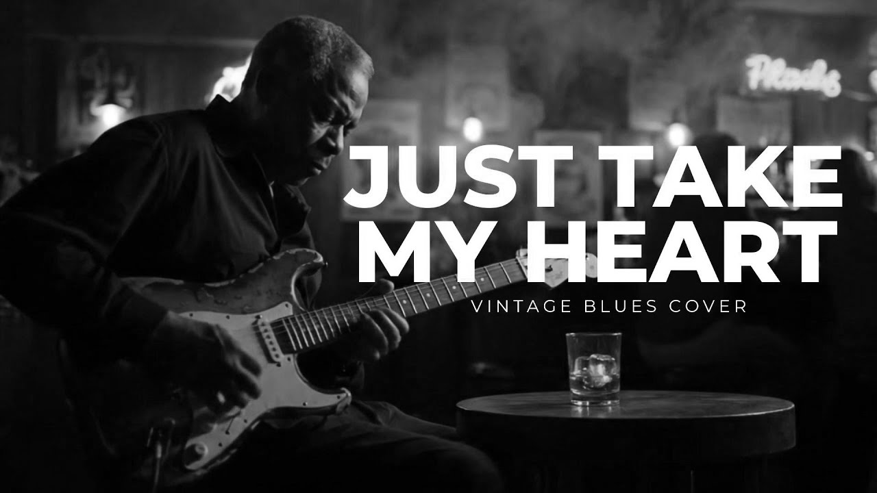 Mr. Big — Just Take My Heart | Vintage Blues Cover (Soulful Version)