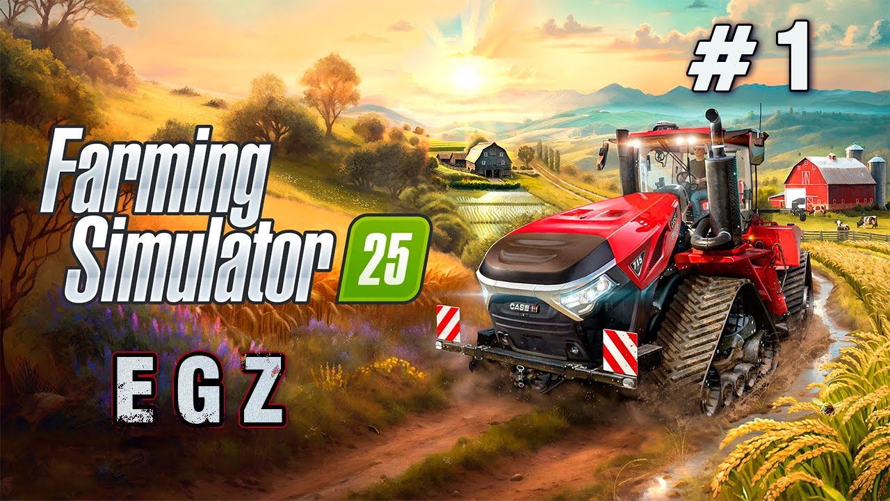 #1 Farming Simulator 25 ( Разбираемся что к чему с нуля)