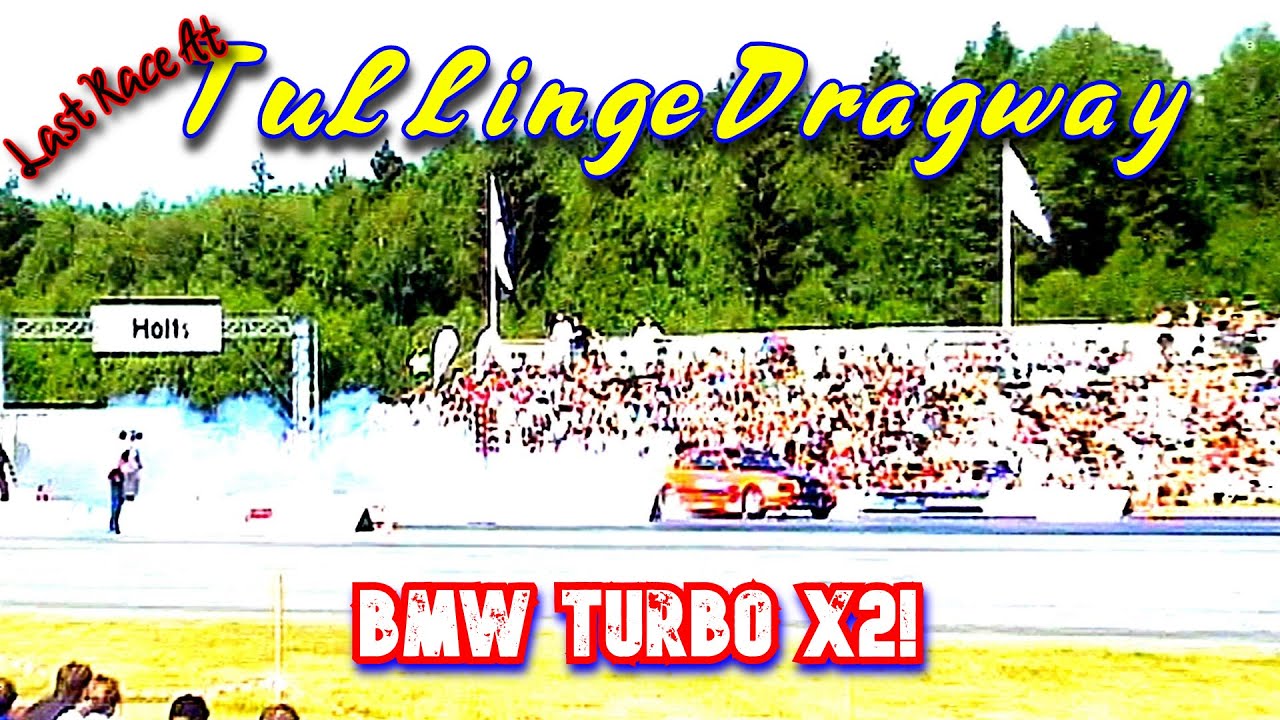 Tullinge Dragway (Airport) - Sweden. (Last Race)
